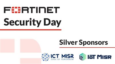 ICT Misr وIoT Misr  تشاركان في مؤتمر Fortinet Security Day  