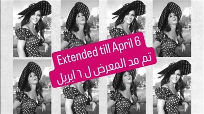 مد معرض محمد بكر لـ 6 إبريل القادم