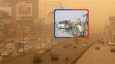 حوادث العاصفة الترابية..تصادم مروع بالمنوفية وحريق القمح في قنا وإغلاق ميناء نويبع