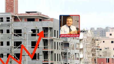 رغم تراجع الدولار وانخفاض مواد البناء.. العقارات تواصل التحدى بارتفاع أسعارها