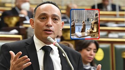 مطالبة برلمانية بوقف نظام الكوتا والتفرقة بين المصريين والأجانب في تذاكر المتحف الكبير