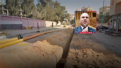 دمياط بين حصار الحفر والمطبات والزرقا تعيش «كابوس» توصيل الغاز الطبيعي